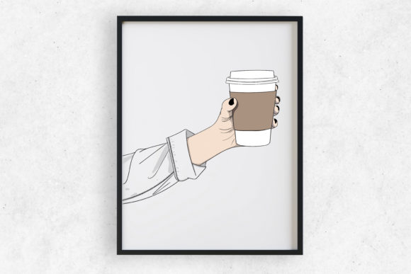 Wall Art Hold Your Favorite Coffee Illustrations